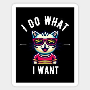 I do what i want cat style Sticker